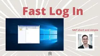 Fast log into SAP ERP and SAP S4HANA | SAP short and simple