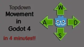 Godot 4 2D Top-down Movement in 4 minutes! (OUTDATED)