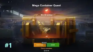 #270 Quest: Mega Container | WoTB 11.1