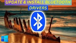 How To Update And Install BLUETOOTH DRIVERS in Windows 11