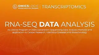 Omics Logic Transcriptomics: Learn about RNA-Seq Data Analysis| Single Cell RNA-Seq