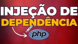 Injeção de dependência no PHP