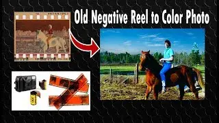 Convert Old Negative Film Reel To Digital Color Photo In Photoshop CC Old Photo Restoration