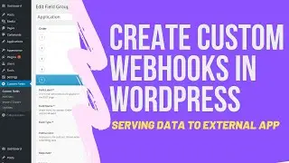 API vs Webhook :: Creating a custom Webhook in WordPress