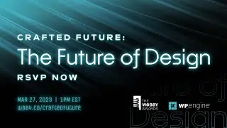 Crafted Future: The Future of Design