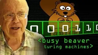 Busy Beaver Turing Machines - Computerphile