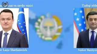 O`zbekistonning barcha vazirliklari va ularning vazirlari bilan tanishing