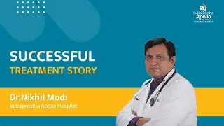 Happy Patient Successful Treatment |  Patient Seema Gangwal | Dr. Nikhil Modi | Apollo Hospital