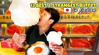 Top 12 BEST & STRANGEST All You Can Eat BUFFETS in Japan