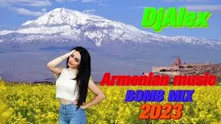 Haykakan #Erger 2024 ★ Armenian music 2024 ★ bomb ergeri mix 2024 ★ DjAlex ★ #armeniansongs