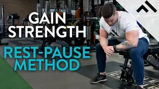 Rest-Pause for Strength Method Explained | Advanced Training Techniques