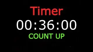 36 minute timer | countup 36 min | Count up 36 minute | TIMER