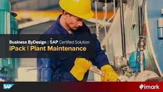 SAP Business ByDesign - iPack | Plant & Equipment Maintenance