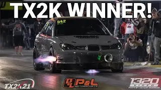 STICK SHIFT ELITE CLASS CHAMPION | TX2K Drag Racing Compilation 2021 | P&L Motorsports