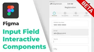 Input Field Interaction using Interactive Components in Figma