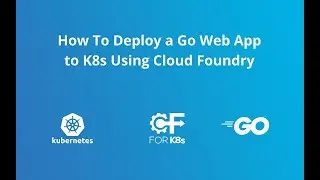 Deploying And Scaling A Go Web Application Using Cloud Foundry