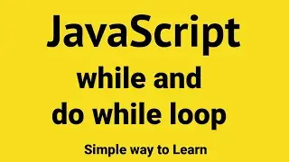 JavaScript while and do while loop #javascriptforbeginners #javascript