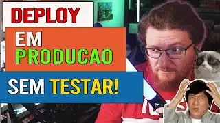 PROGRAMAR SEM TESTAR SERA QUE ESSA É A NOVA MODA?