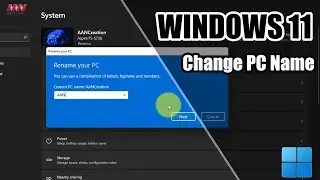 How to Change PC Name on Windows 11