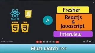 Fresher - ReactJs developer interview 2023 | javascript interview | Front end developer interview 23
