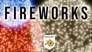 Easy Fireworks: Blender tutorial