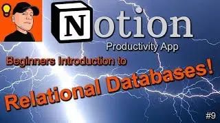 Notion Productivity App: Beginners Introduction to Relational Databases.