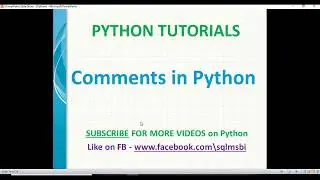 Comments in Python | python comments | python tutorials