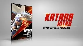 Katana Intro | After Effects Templates | www.BlueFx.net | After Effects Projects