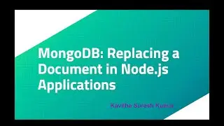 MongoDB: Replacing a Document in Node.js Applications