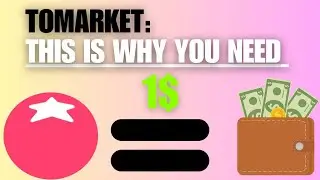 🚀 Tomarket: THE $1 Secret - Why Exactly Do You Need It?💰