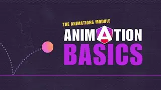 Angular Animations: Learn the basics