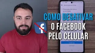 COMO DESATIVAR O FACEBOOK PELO CELULAR