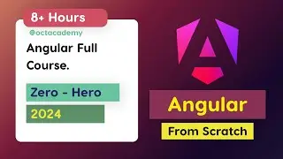 Angular Full Course - Complete Zero to Hero Angular full Tutorial