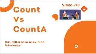 #powerbi #dax #difference # #Count Vs #CountA #Ask #interview #analytics #interviews