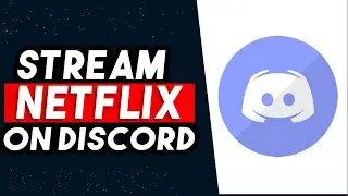 How To Stream Netflix On Discord With Audio 2024 (UPDATED WAY)