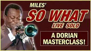 "So What" Live: A Dorian Masterclass