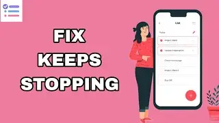 How To Fix And Solve Keeps Stopping On To-Do List App | Final Solution