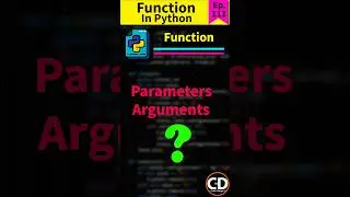 Parameters and Arguments in Python function - Python Short Series Ep. 111 #python #programming #code