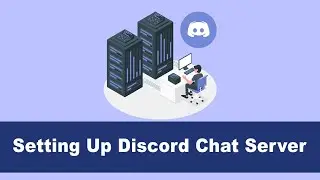 How to Set Up Chat Server on Discord App