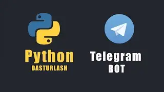 Telegram bot yozamiz! | python dasturlash tilida