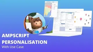 Ampscript Personalisation with Use Case, Salesforce Marketing Cloud