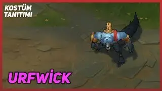 URFWick (Kostüm Tanıtımı) League of Legends