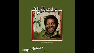 Nat Townsley jr (1974) I fell in love with God