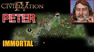 Peter - Immortal 88 EP07: Peter Goes to Space! | Civilization IV