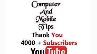 Thank You 4000+ Subscribers by COMPUTER AND MOBILE TIPS