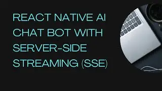 React Native AI Chat Bot App With Server Side Streaming (SSE) with a Express JS Backend. #openai