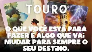 TOURO 💎♉ O QUE VOCÊ ESTÁ PARA FAZER É ALGO QUE VAI MUDAR PARA SEMPRE O SEU DESTINO 🔮🫢🫢🫢