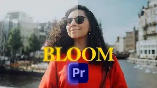 Easily add Dreamy Cinematic Glow in Premiere Pro