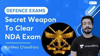 Secret Weapon to clear NDA Exam | Kartikey Choudhary