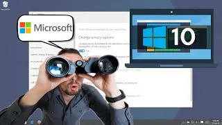 How to Stop Windows 10 from Spying on You (really easy)